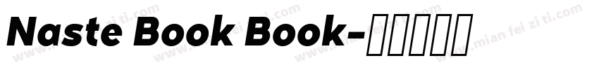 Naste Book Book字体转换